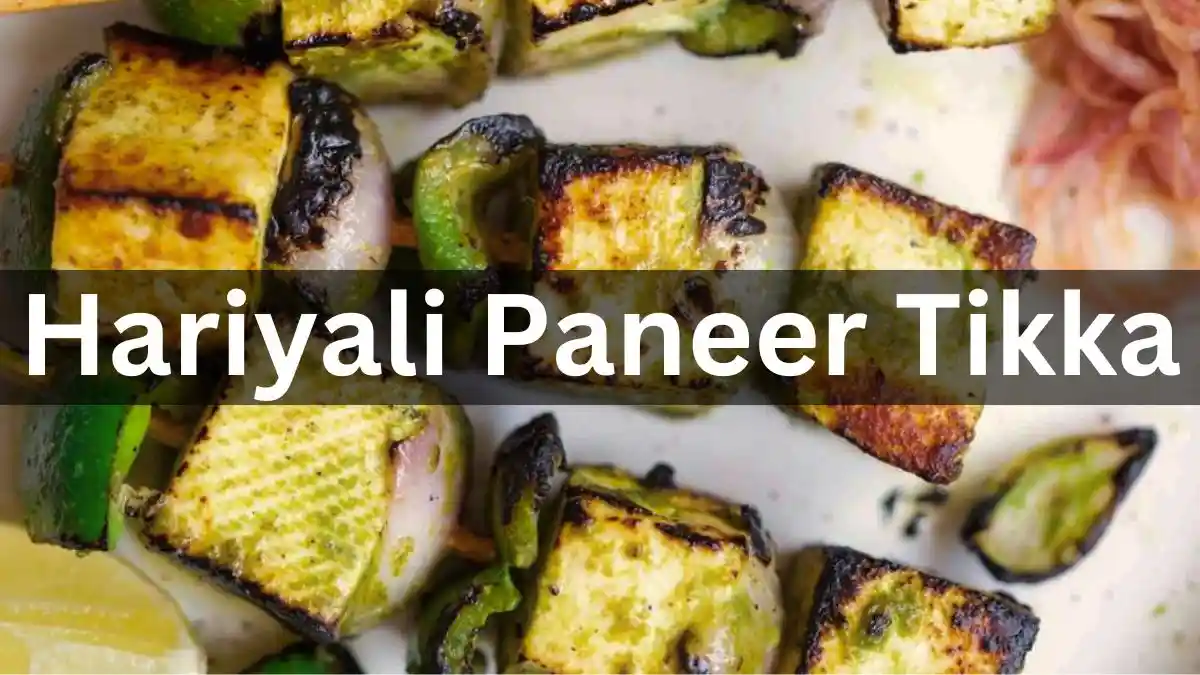 Hariyali Paneer Tikka Recipe in HIndi